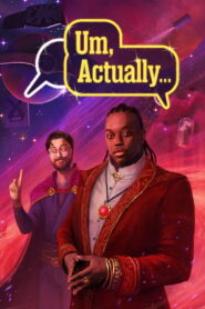 Um, Actually…