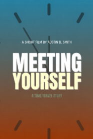 Meeting Yourself