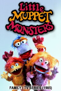 Jim Henson’s Little Muppet Monsters