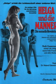 Helga und die Männer – Die sexuelle Revolution