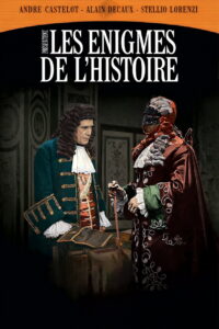 Les Énigmes de l’Histoire