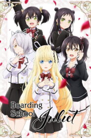 Boarding School Juliet
