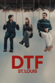 DTF St. Louis: Season 1